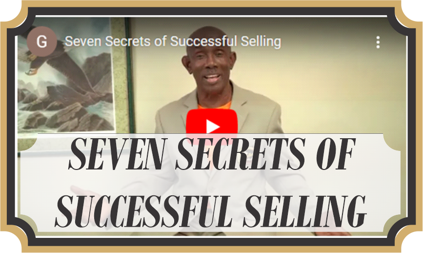 Seven Secrets of Successful Selling
